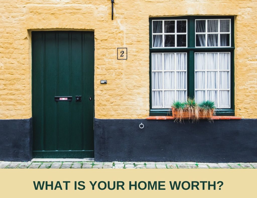 What is your home worth?